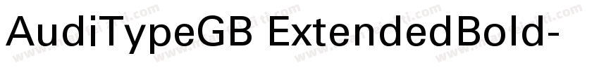 AudiTypeGB ExtendedBold字体转换